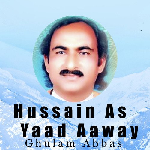 Hussain as Yaad Aaway