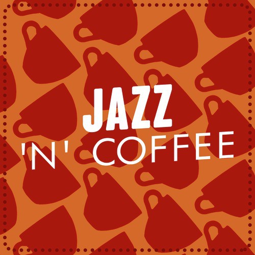 Jazz 'N' Coffee
