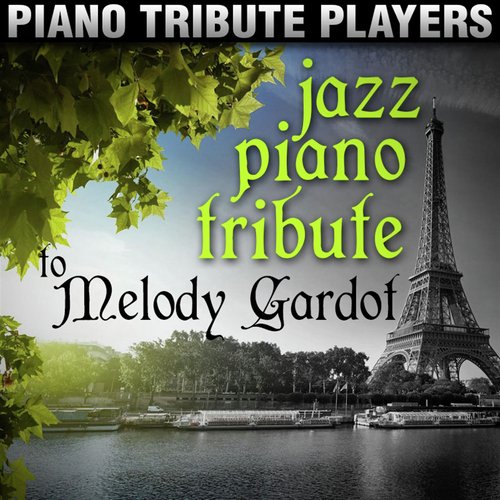 Jazz Piano Tribute to Melody Gardot