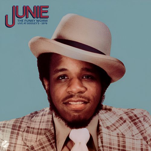 Junie Morrison - Live at Dooley's, 1976 (Live)