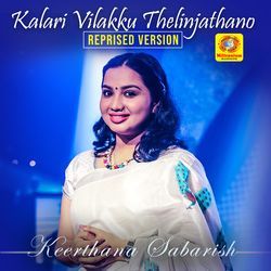 Kalari Vilakku Thelinjathano (Reprised Version)