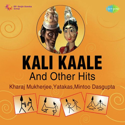 Kali Kaale And Other Hits