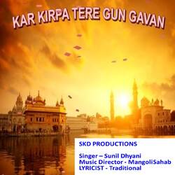 Kar Kirpa Tere Gun Gaava-SR0IXUNBb1I