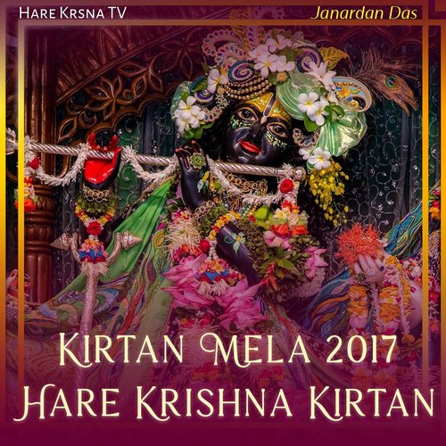 Kirtan Mela 2017 Hare Krishna Kirtan (Live)