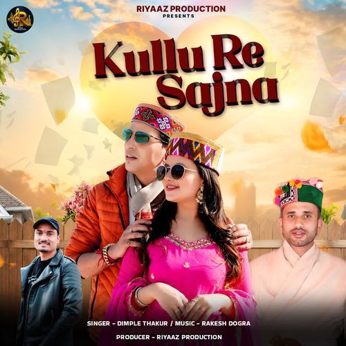 Kullu Re Sajna