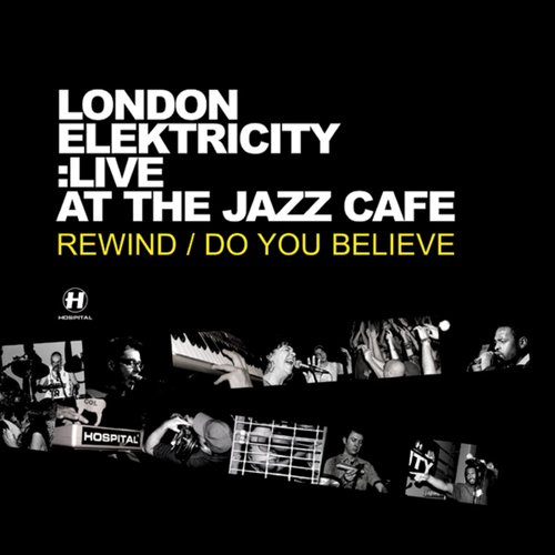 Do You Believe (Live at the Jazz Café) cover art