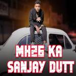 MH26 Ka Sanjay Dutt