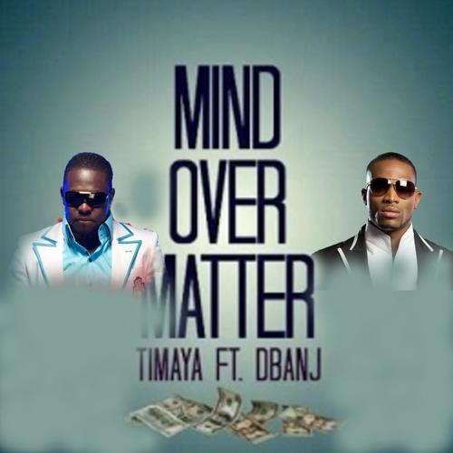 Mind over Matter (feat. D'banj)