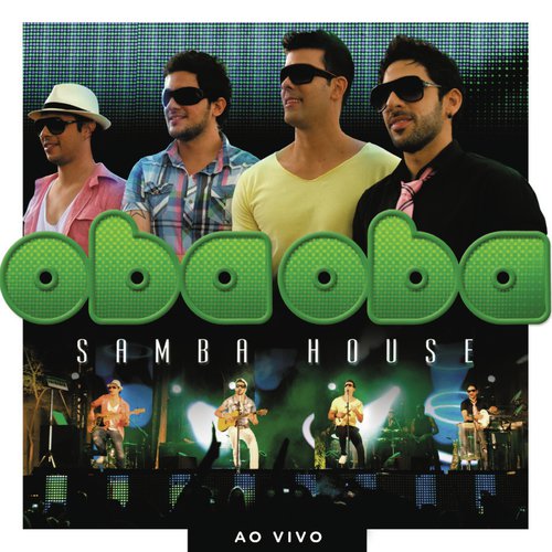 Oba Oba Samba House Ao Vivo