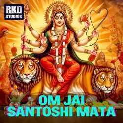 Om Jai Santoshi Mata-OTEeVSZYQUM