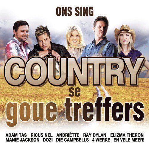 Ons sing Country se Goue Treffers