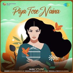 Piya Tose Naina - Vylom Mix-BTE6dENyAQI