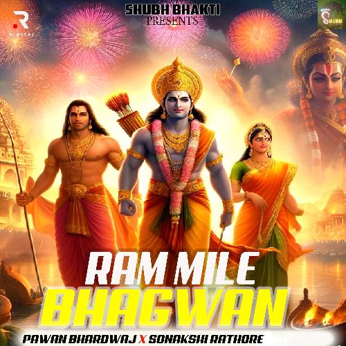 Ram Mile Bhagwan