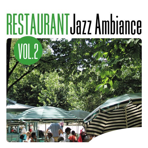 Restaurant Jazz Ambiance Vol.2