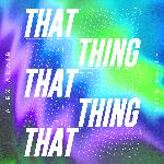 That Thing