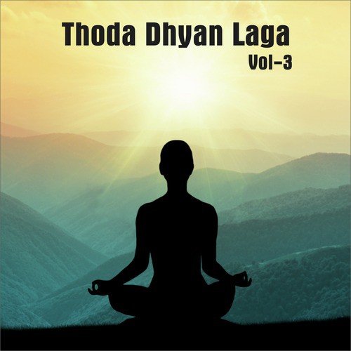 Thoda Dhyan Laga, Vol. 3