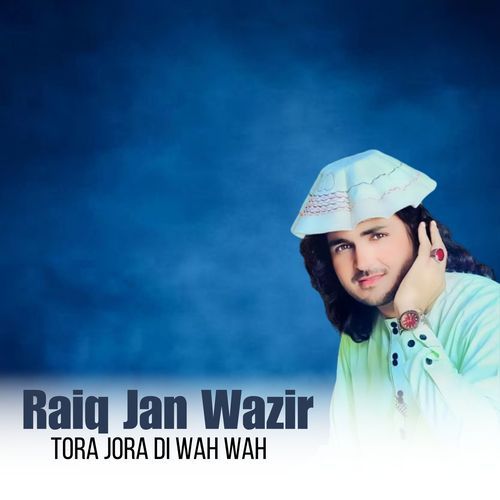 Tora Jora Di Wah Wah