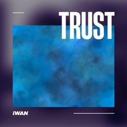 Trust-AipYUhVyXF8