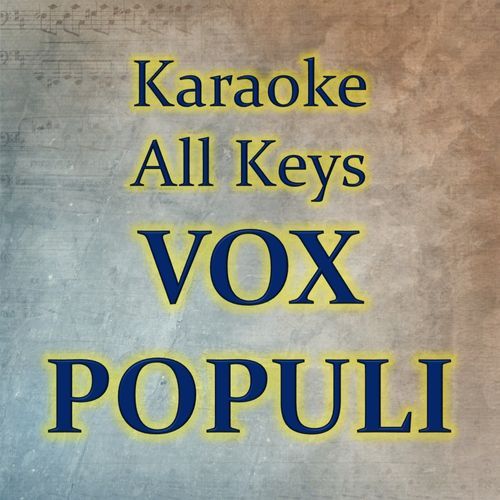 VOX POPULI (Karaoke Version)