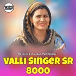 Valli Singer Sr 8000