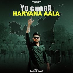 Yo Chora Haryana Aala-LywGAQF1T2M