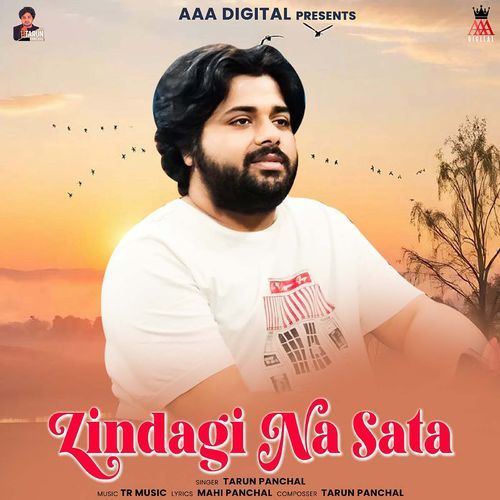 Zindagi Na Sata (Feat. Mahi Panchal)