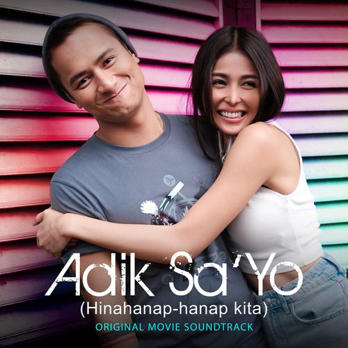 Adik Sa 'Yo (Hinahanap-hanap Kita) (Original Movie Soundtrack)