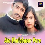 Ato Bhalobasar Pore