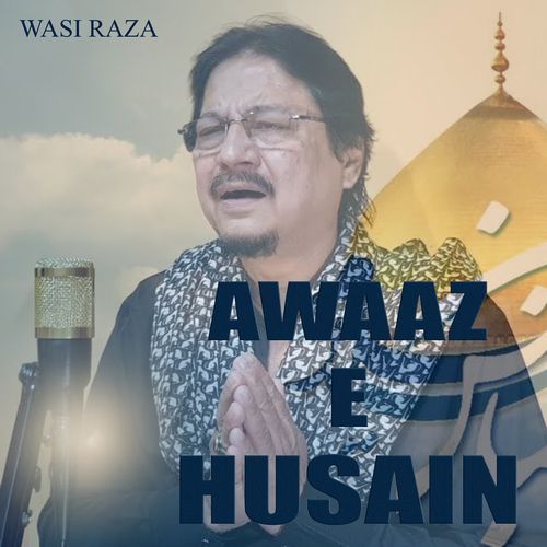 Awaaz E Husain