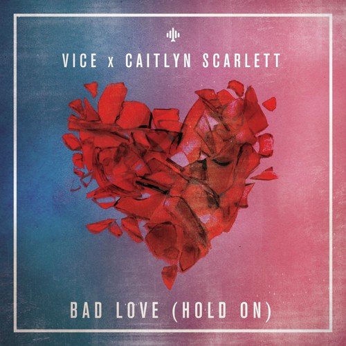 Bad Love (Hold On) [Radio Edit]