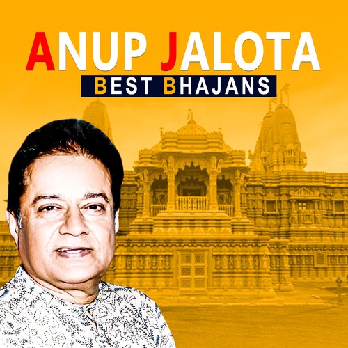 Best Bhajans - Anup Jalota