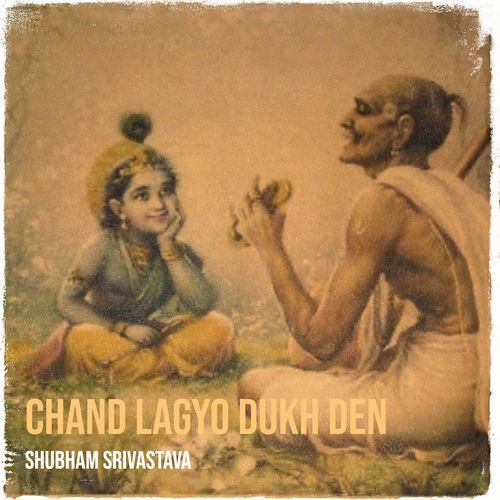 Chand Lagyo Dukh Den