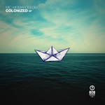Colonized (Original Mix)