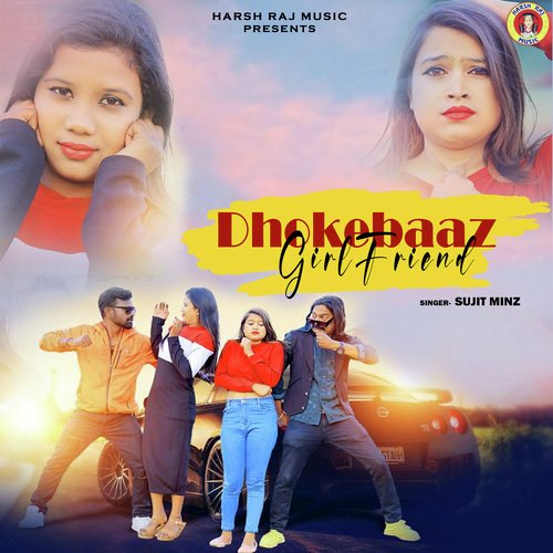 Dhokebaaz Girl Friend