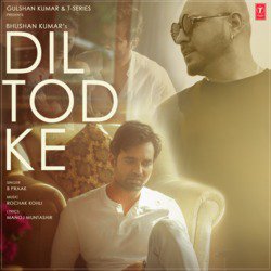 Dil Tod Ke-ERkAQQFTemY