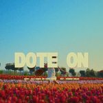 Dote On (feat. Naninder Dhillon)