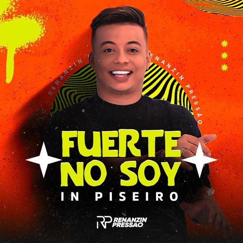 Fuerte no Soy - In Piseiro_poster_image