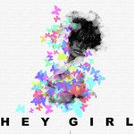 Hey Girl