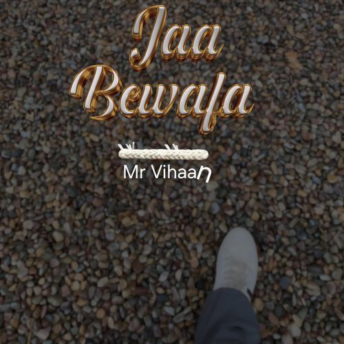 Jaa Bewafa