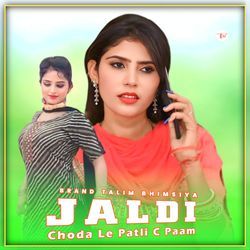 Jaldi Choda Le Patli C Paam-ETkBQUJIUFs