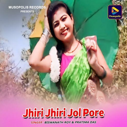 Jhiri Jhiri Jol Pore