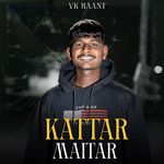 KATTAR MAITAR