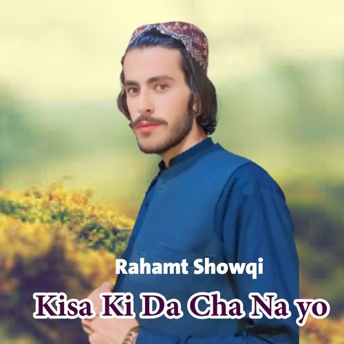 Kisa Ki Da Cha Na yo