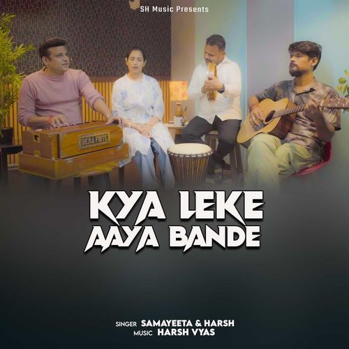 Kya Leke Aaya Bande