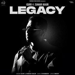 Legacy : Guri Ft. Simar Kaur, Gitanjali Singh, Meer &amp; Chobbxr-BB4BCFllRFU