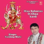 Maa Rehmtan Di Chaa Kardi