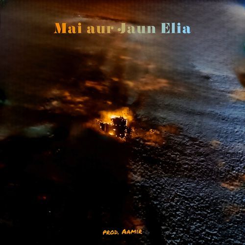 Mai aur Jaun Elia
