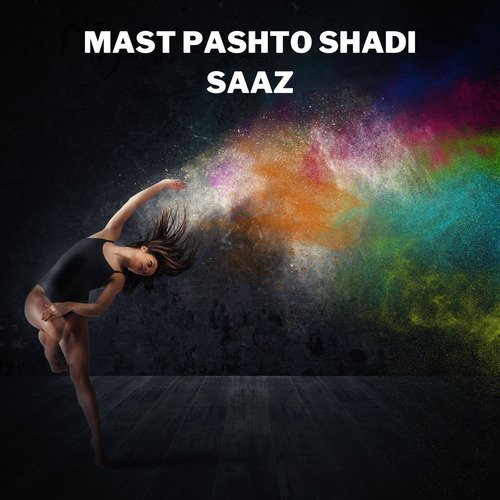 Mast Pashto Shadi Saaz