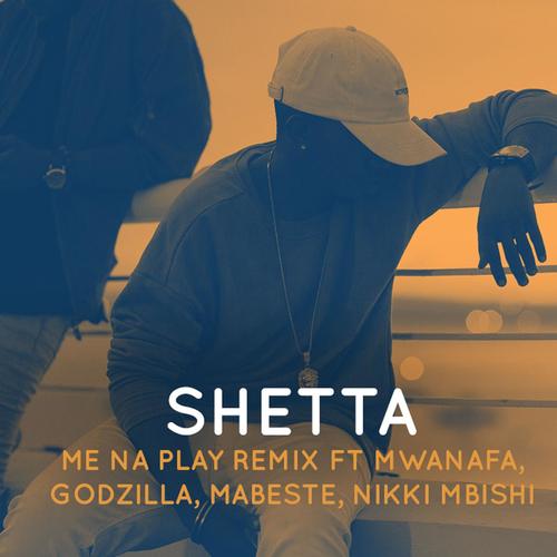 Me Na Play (Remix) [feat. MwanaFA, Godzilla, Mabeste & Nikki Mbishi]