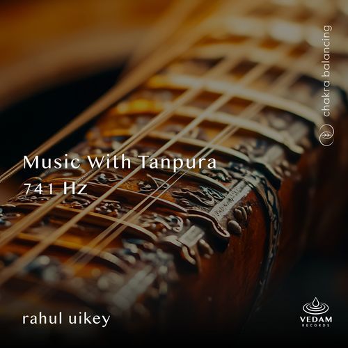 Music with Tanpura 741 Hz